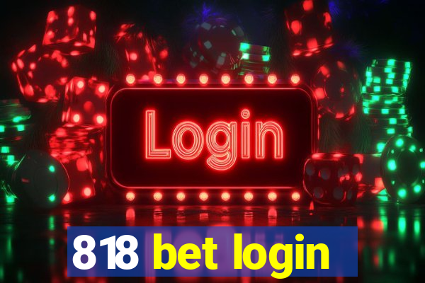 818 bet login